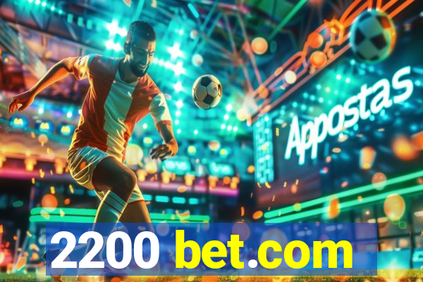 2200 bet.com