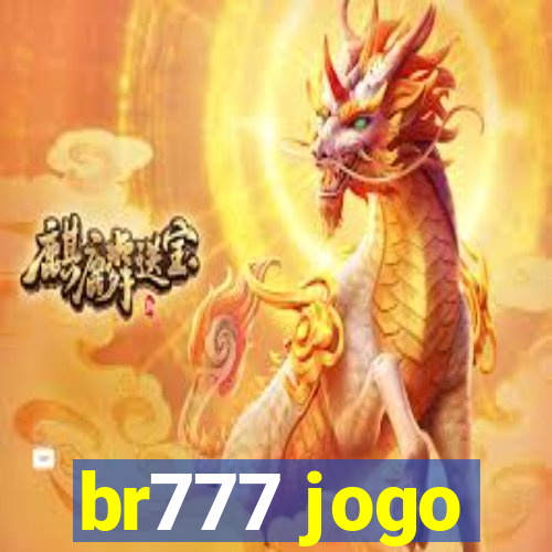 br777 jogo