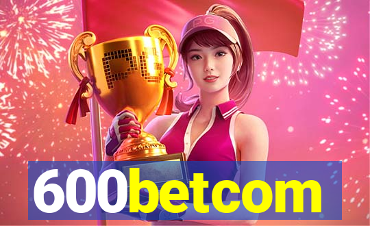 600betcom