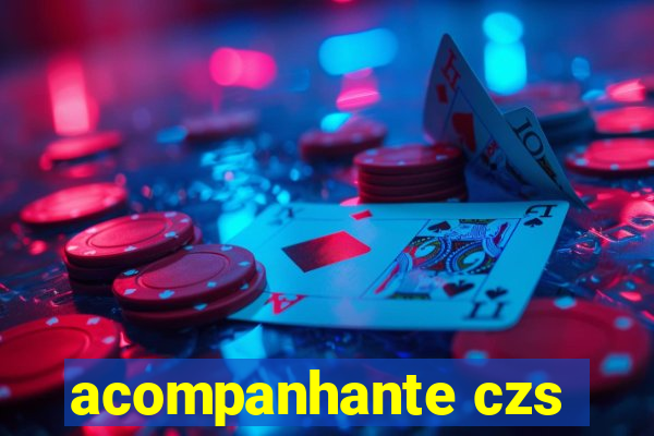 acompanhante czs