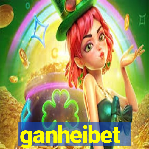 ganheibet