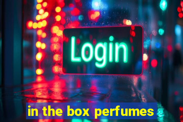 in the box perfumes