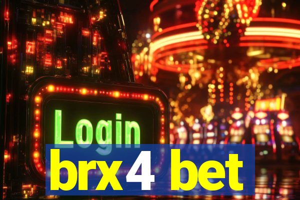 brx4 bet