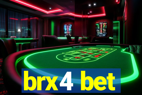 brx4 bet