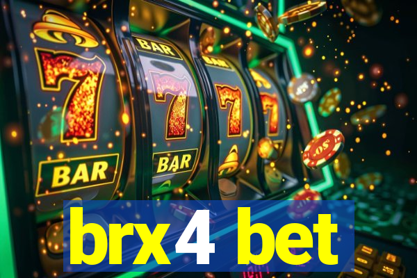 brx4 bet