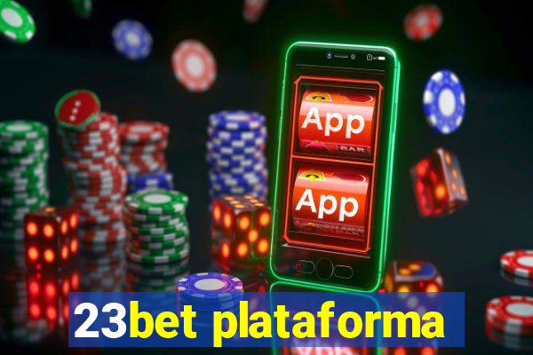 23bet plataforma