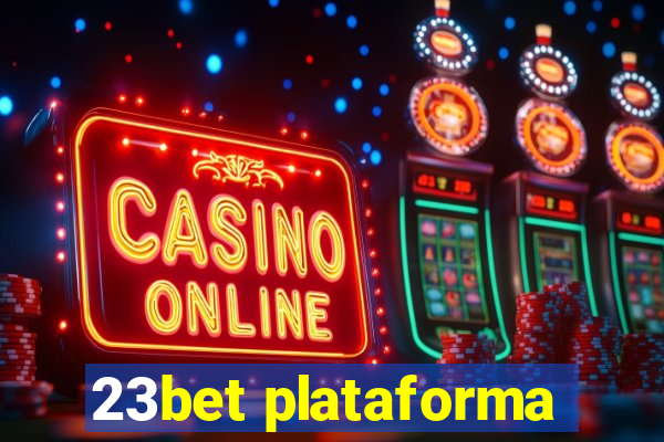 23bet plataforma