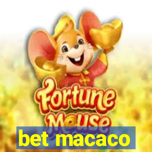 bet macaco