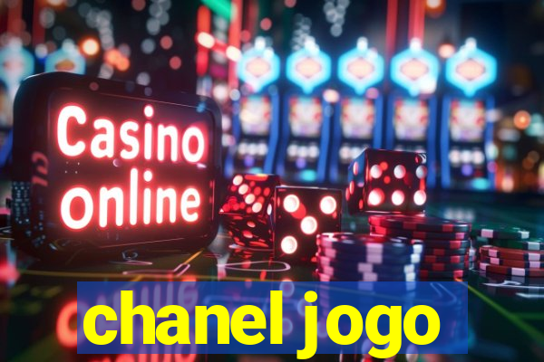 chanel jogo