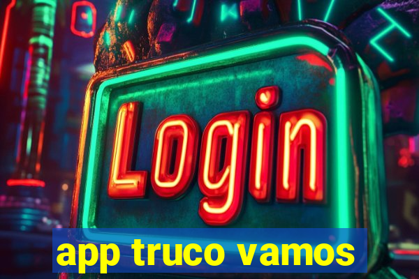 app truco vamos