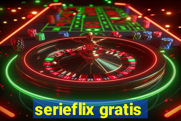 serieflix gratis