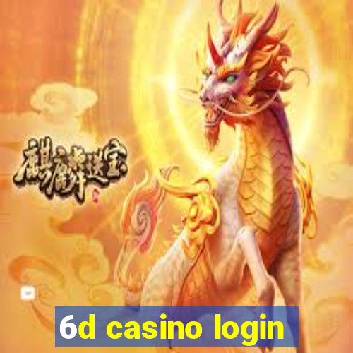 6d casino login