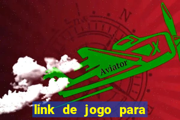 link de jogo para ganhar dinheiro no pix