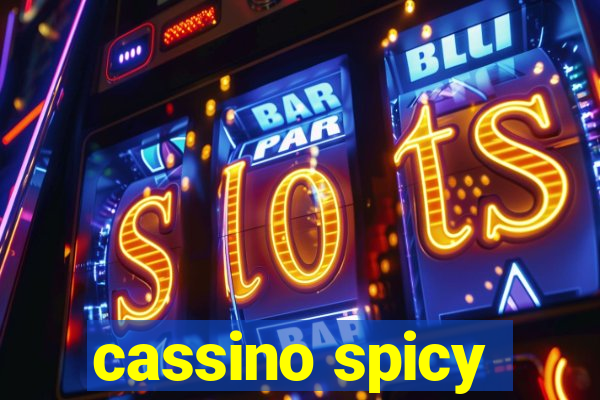 cassino spicy