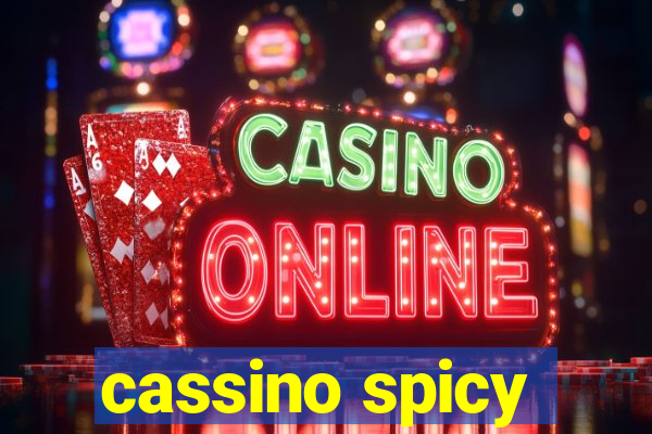 cassino spicy