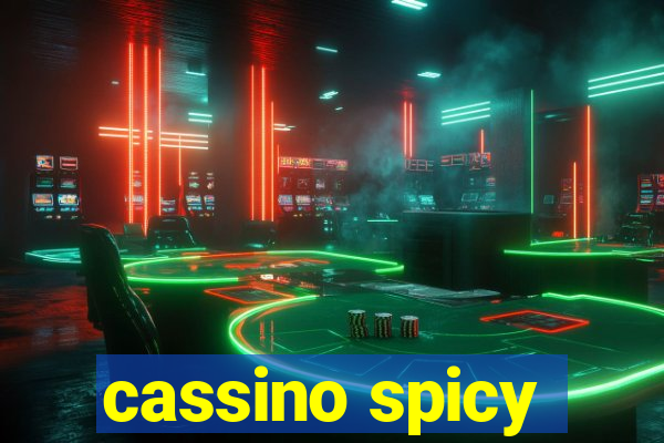 cassino spicy