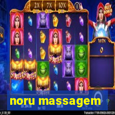 noru massagem