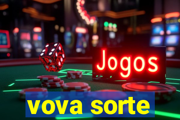 vova sorte