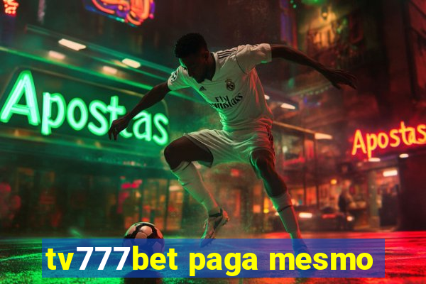 tv777bet paga mesmo