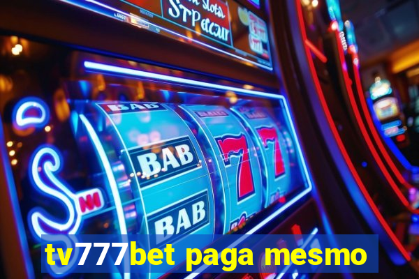 tv777bet paga mesmo