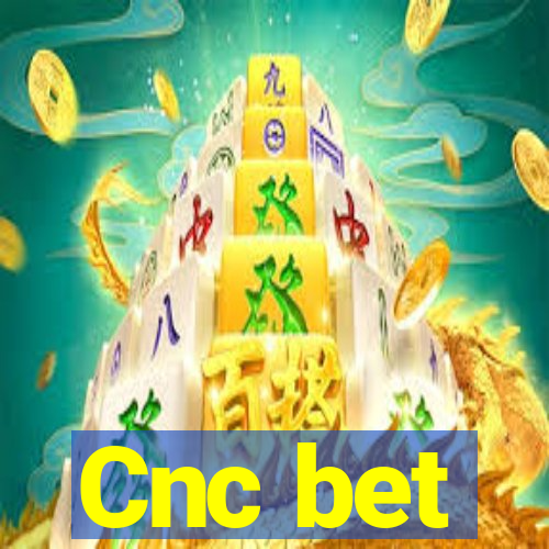 Cnc bet