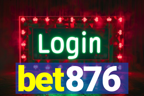 bet876