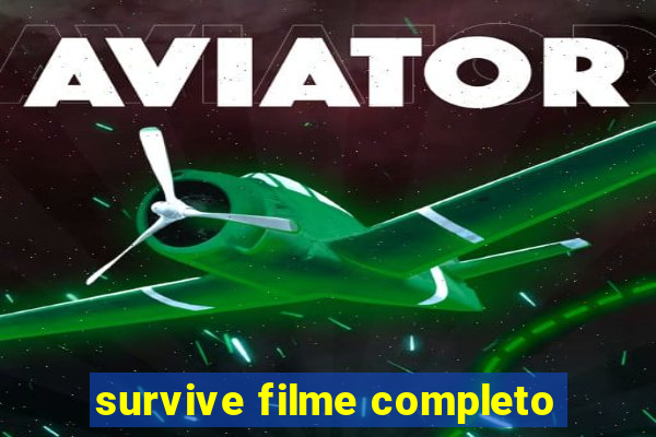 survive filme completo