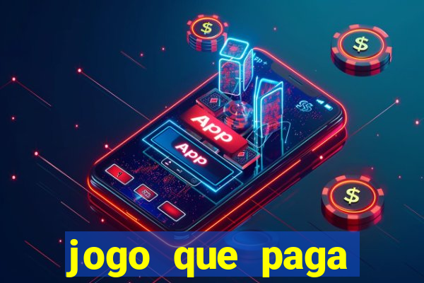 jogo que paga dinheiro de verdade sem precisar depositar