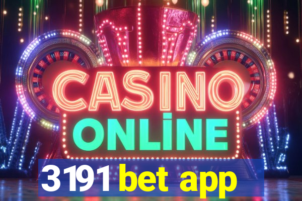 3191 bet app