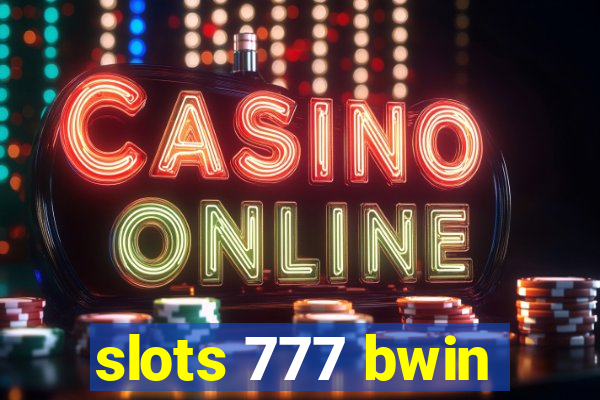 slots 777 bwin