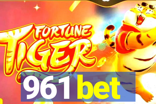 961 bet