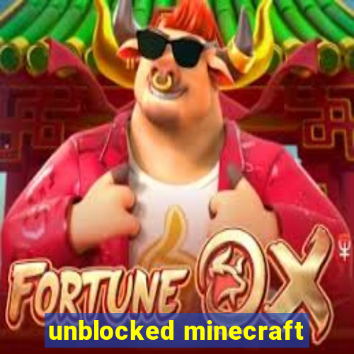 unblocked minecraft