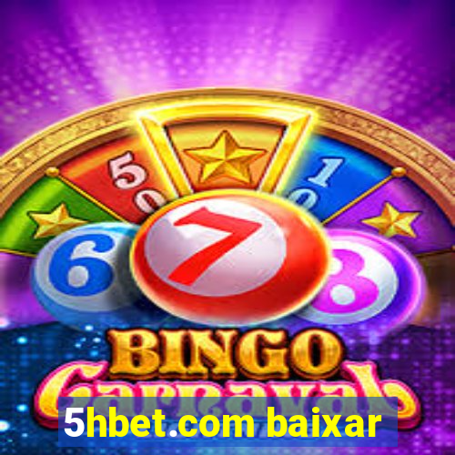 5hbet.com baixar