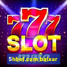 5hbet.com baixar