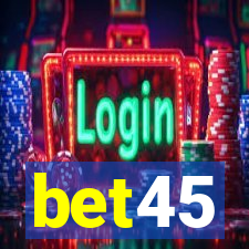 bet45