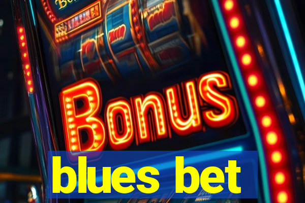 blues bet