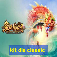 kit dls classic