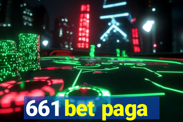 661 bet paga