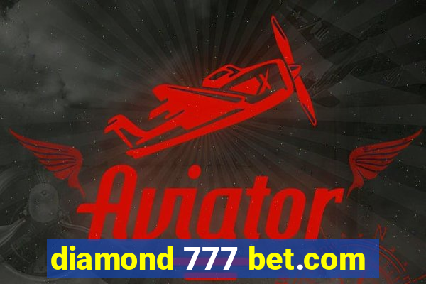 diamond 777 bet.com