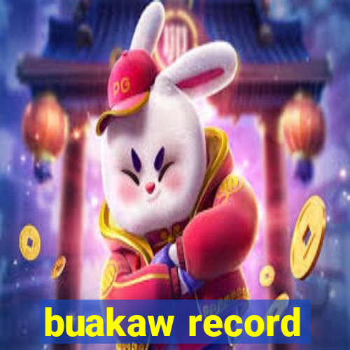 buakaw record