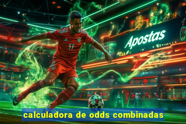 calculadora de odds combinadas