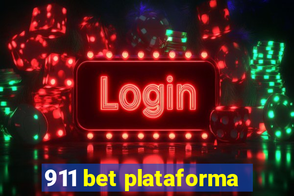 911 bet plataforma