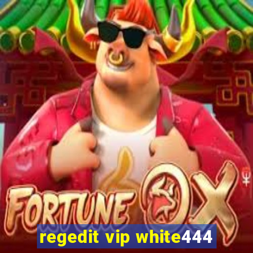 regedit vip white444