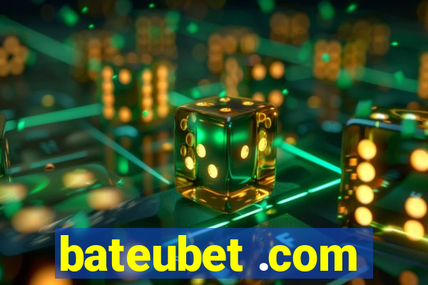 bateubet .com