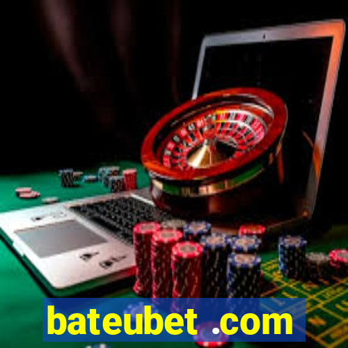 bateubet .com