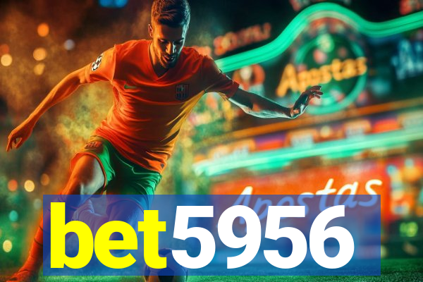 bet5956