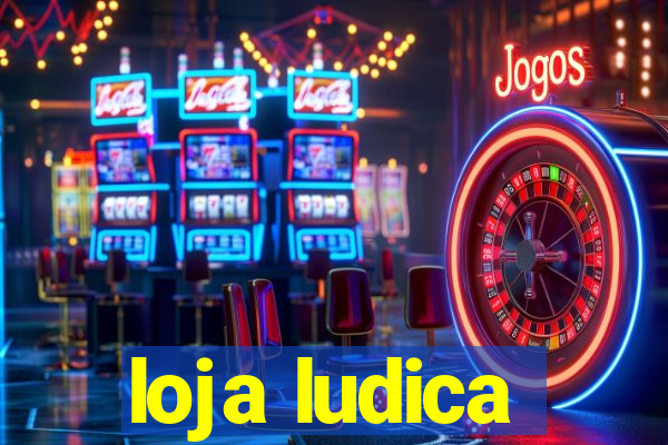 loja ludica