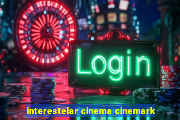 interestelar cinema cinemark