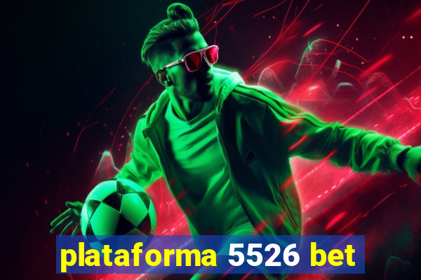 plataforma 5526 bet