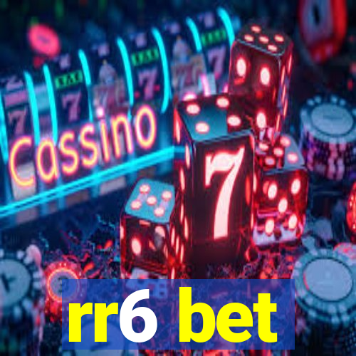 rr6 bet